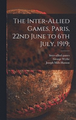 The Inter-allied Games, Paris, 22nd June to 6th July, 1919; 1