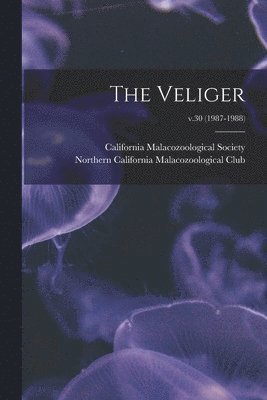 The Veliger; v.30 (1987-1988) 1