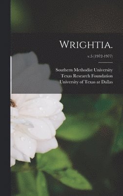 Wrightia.; v.5 (1972-1977) 1