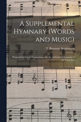 bokomslag Supplemental Hymnary (words and Music)