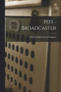 bokomslag 1933 - Broadcaster