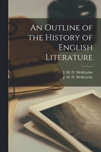 bokomslag Outline of the History of English Literature [microform]