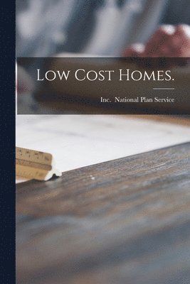 Low Cost Homes. 1