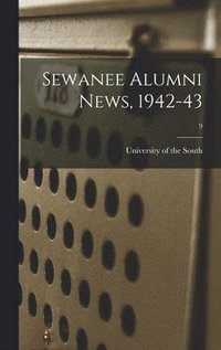 bokomslag Sewanee Alumni News, 1942-43; 9