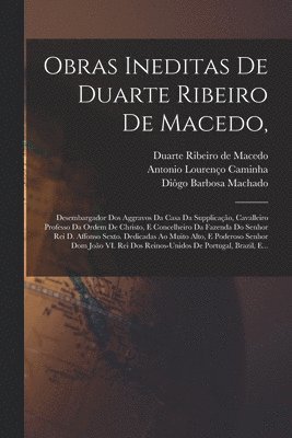 bokomslag Obras Ineditas De Duarte Ribeiro De Macedo,