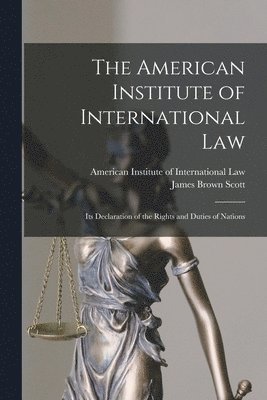 bokomslag American Institute of International Law