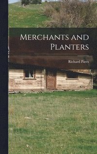 bokomslag Merchants and Planters