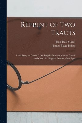 Jean Paul 1743-1793 Marat, James Blake Bailey - Reprint of Two Tracts, Häftad