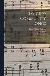 bokomslag Twice 55 Community Songs