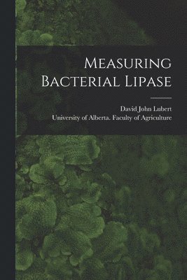 bokomslag Measuring Bacterial Lipase