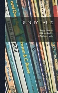 bokomslag Bunny Tales