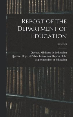 bokomslag Report of the Department of Education; 1922-1923