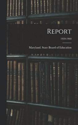 bokomslag Report; 1959-1960