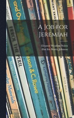 A Job for Jeremiah 1