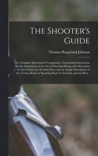 bokomslag Shooter's Guide