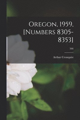 Oregon, 1959, [numbers 8305-8353]; 566 1