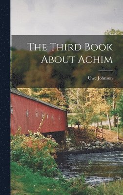The Third Book About Achim 1