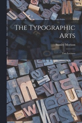 bokomslag The Typographic Arts