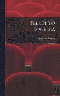 bokomslag Tell It to Louella