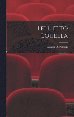 Tell It to Louella 1