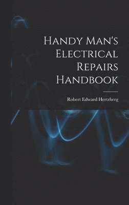 bokomslag Handy Man's Electrical Repairs Handbook