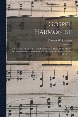 Gospel Harmonist 1