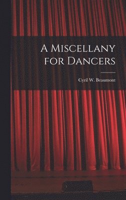 A Miscellany for Dancers 1