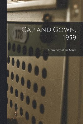 bokomslag Cap and Gown, 1959