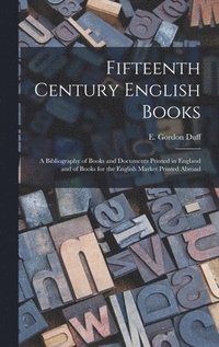 bokomslag Fifteenth Century English Books