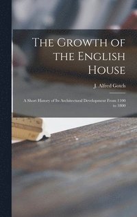 bokomslag Growth of the English House