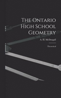 bokomslag Ontario High School Geometry [microform]