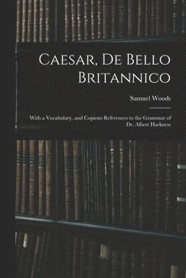 bokomslag Caesar, De Bello Britannico