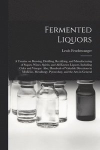 bokomslag Fermented Liquors