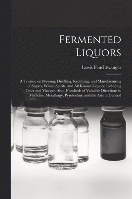 Fermented Liquors 1