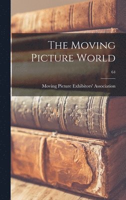 The Moving Picture World; 64 1