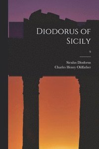bokomslag Diodorus of Sicily; 9
