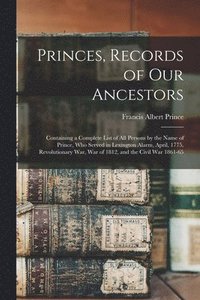 bokomslag Princes, Records of Our Ancestors