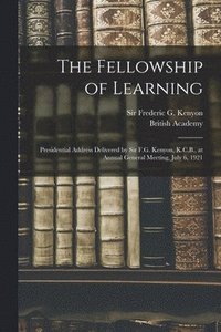 bokomslag The Fellowship of Learning
