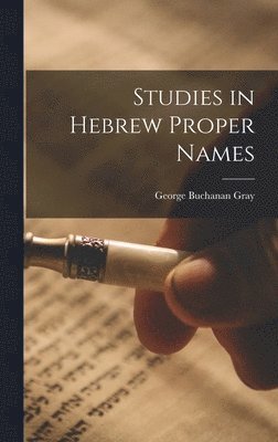 Studies in Hebrew Proper Names 1
