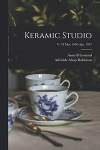 bokomslag Keramic Studio; v. 18 May 1916-Apr. 1917
