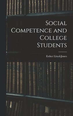 bokomslag Social Competence and College Students