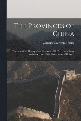 The Provinces of China 1