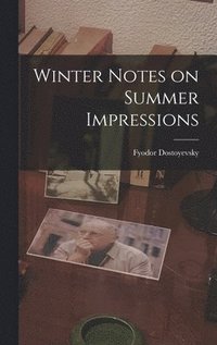 bokomslag Winter Notes on Summer Impressions