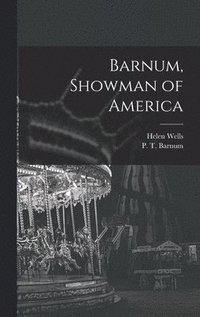 bokomslag Barnum, Showman of America