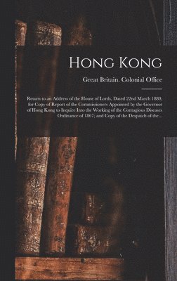 Great Britain Colonial Office - Hong Kong, Inbunden