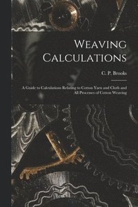 bokomslag Weaving Calculations