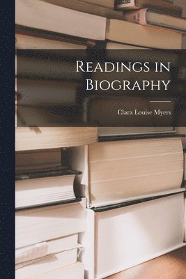 Readings in Biography, Häftad