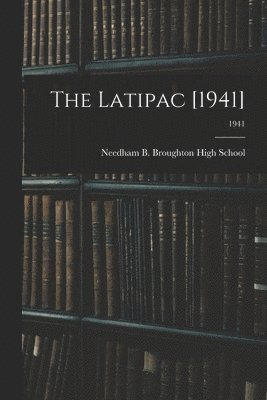 bokomslag The Latipac [1941]; 1941