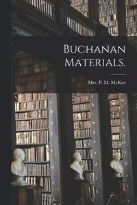 bokomslag Buchanan Materials.