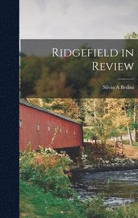bokomslag Ridgefield in Review